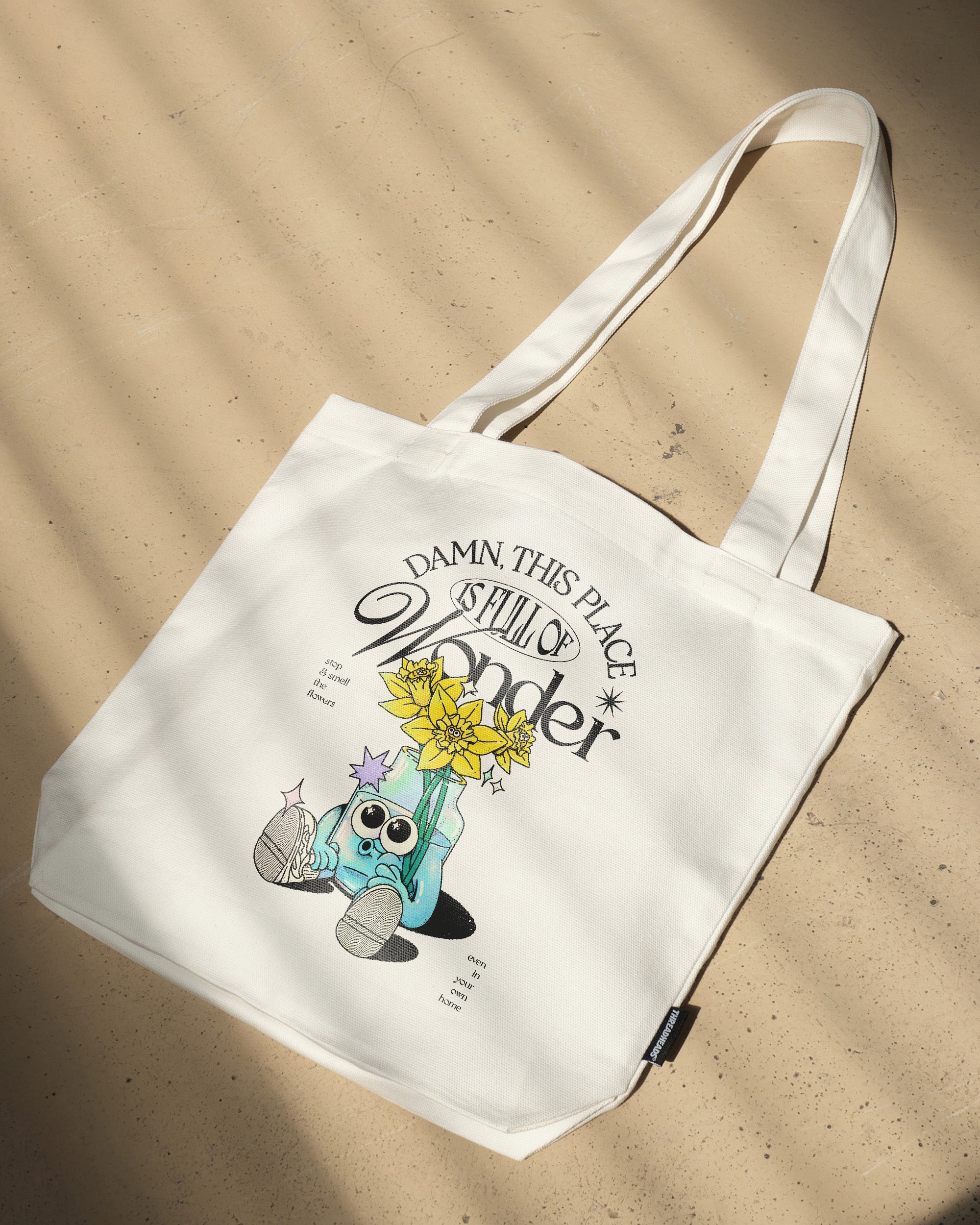 Damn This Place is Full of Wonder Tote Bag - 100% Cotton Canvas