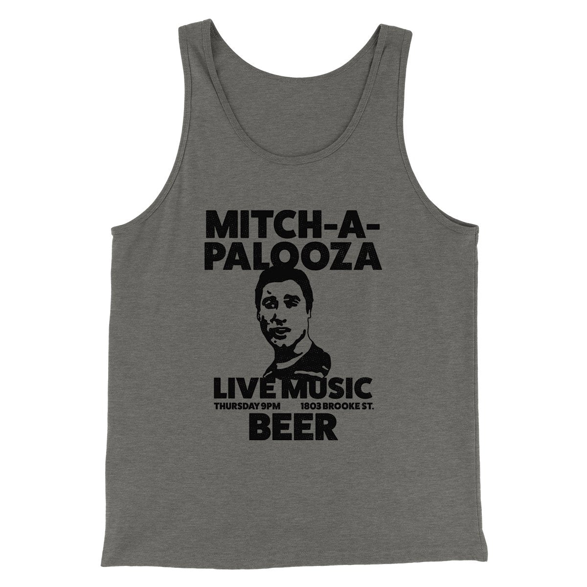 Mitch-A-Palooza Funny Movie Men/Unisex Tank Top