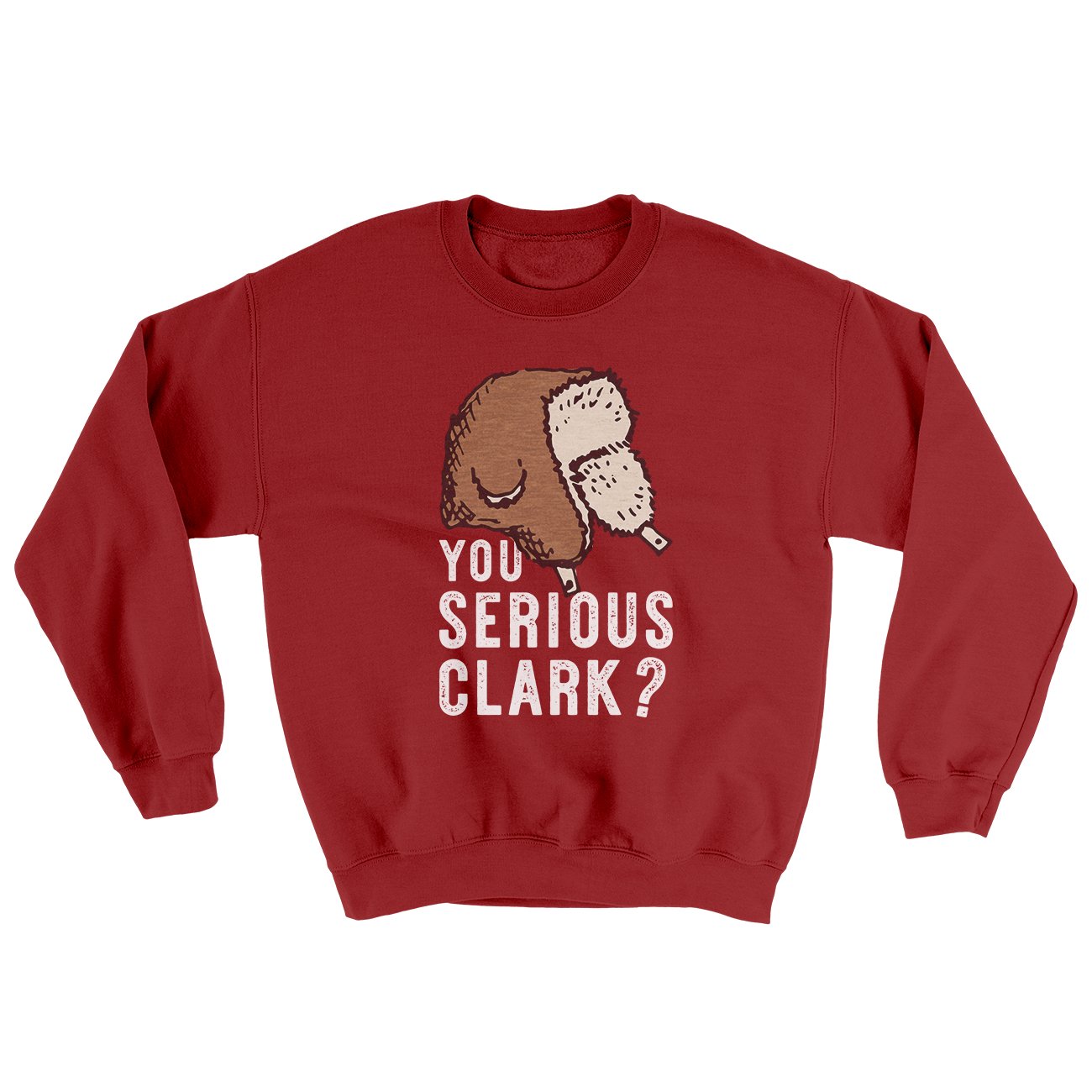 You Serious Clark? Funny Movie Men/Unisex Ugly Sweater