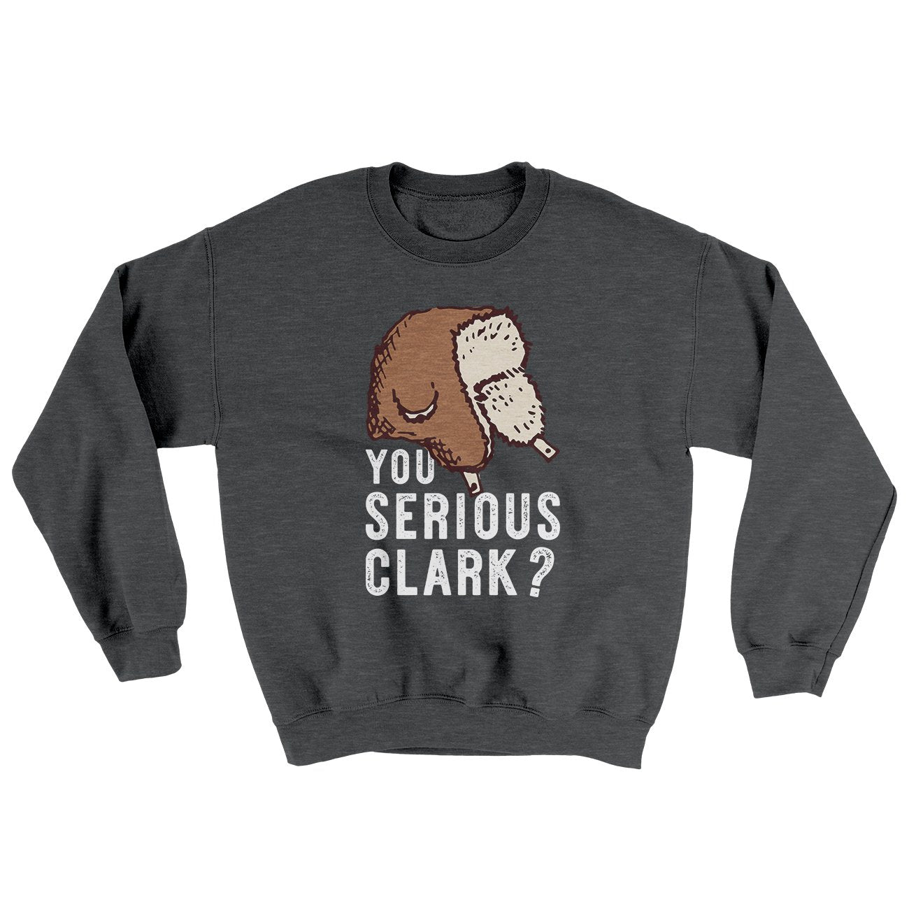 You Serious Clark? Funny Movie Men/Unisex Ugly Sweater