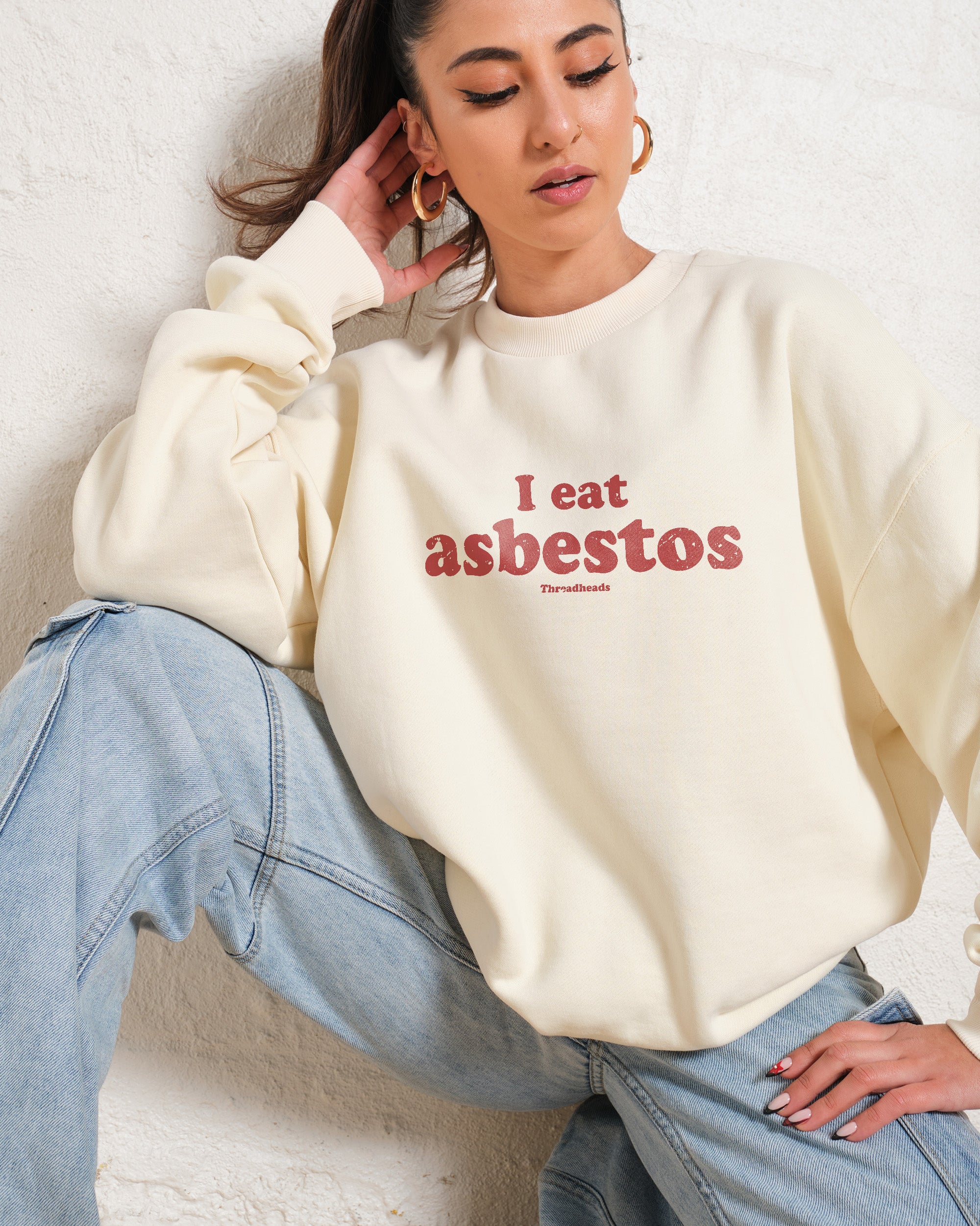 I Eat Asbestos Graphic Unisex Sweatshirt 80% Cotton 340gsm Threadheads